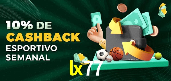 10% de bônus de cashback na lx77
